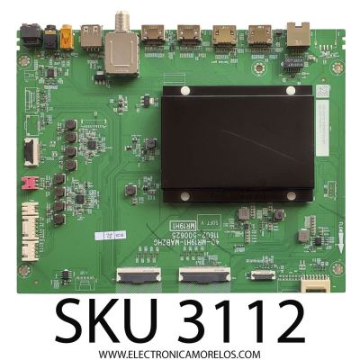 MAIN PARA TV TCL / NUMERO DE PARTE 30800-000547 / 40-MR19H1-MAB2HG / 11602-500625 / 30800-000504 / GTC012168I / V8-MR19K01-LF / PANEL LVU750NDJL CD9W48 / DISPLAY ST7461D05-2 VER.2.1 / MODELO 75R655	